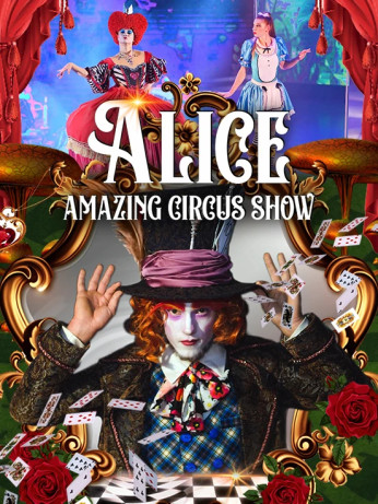 Wałbrzych Wydarzenie Widowisko “ALICE amazing circus show”