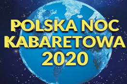 Wałbrzych Wydarzenie Kabaret Polska Noc Kabaretowa 2020 - WAŁBRZYCH