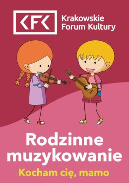 Kocham cię, mamo | Rodzinne Muzykowanie