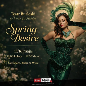 Teatr Burleski by Veren De Heddge: Spring Desire