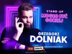 Wałbrzych Wydarzenie Stand-up Grzegorz Dolniak stand-up "Mogło być gorzej"