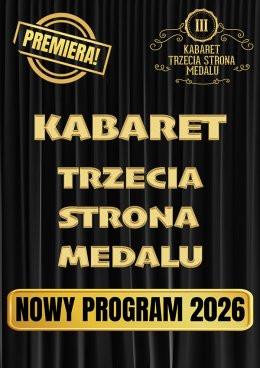 Jawor Wydarzenie Kabaret Kabaret Trzecia Strona Medalu - w nowym programie "Kryzys złotego wieku"