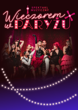 Wałbrzych Wydarzenie Koncert Wieczorem w Paryżu