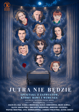 Jawor Wydarzenie Spektakl Jutra nie będzie - Teatr Klika