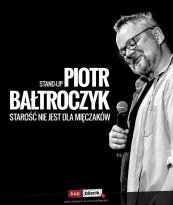 Jawor Wydarzenie Kabaret Piotr Bałtroczyk Stand-up: Starość nie jest dla mięczaków