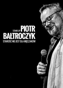 Jawor Wydarzenie Kabaret Piotr Bałtroczyk Stand-up: Starość nie jest dla mięczaków